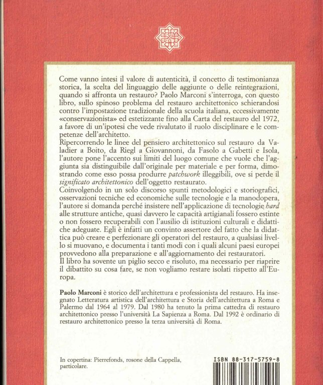 Il restauro e l'architetto. Teoria e pratica in due secoli … | Immagine Gallery 2