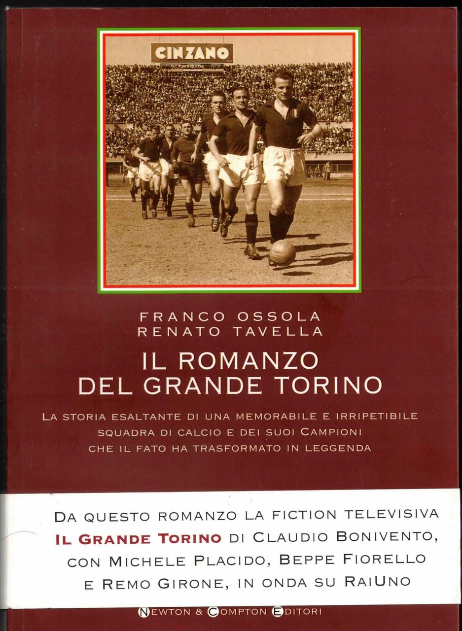 Il romanzo del grande Torino. La storia esaltante di una … | Immagine principale