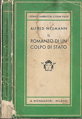 Il Romanzo di un Colpo di Stato.
