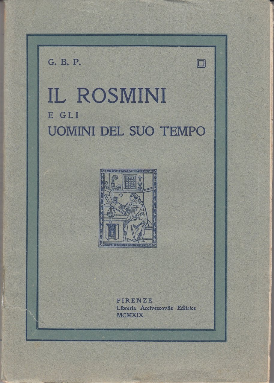 IL ROSMINI E GLI UOMINI DEL SUO TEMPO