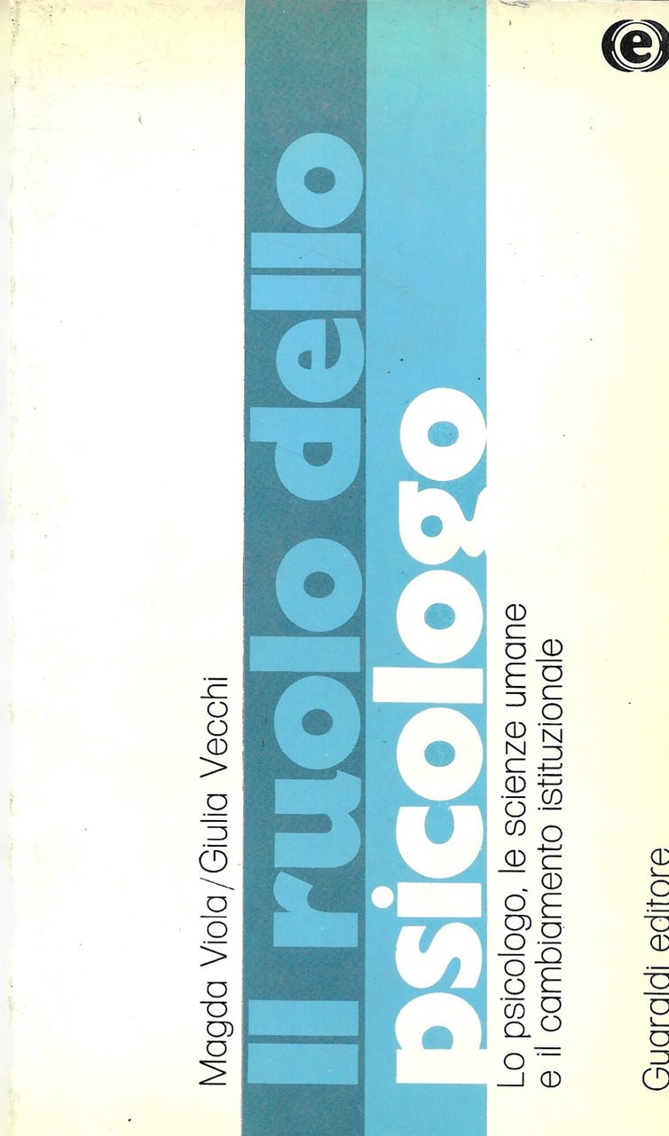 IL RUOLO DELLO PSICOLOGO