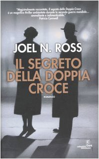 Il segreto della doppia croce