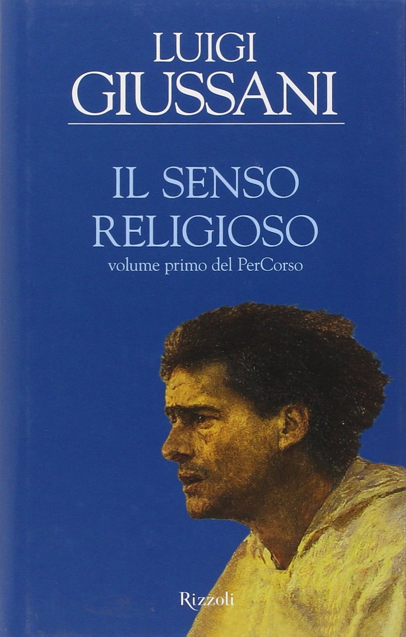 Il senso religioso. Volume primo del PerCorso | Immagine principale