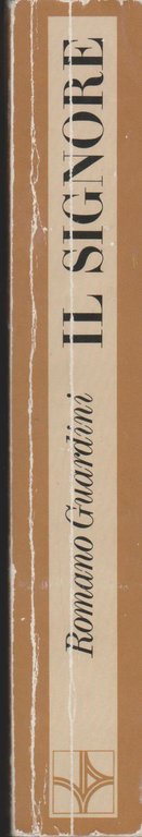 Il Signore. Riflessioni sulla persona e sulla vita di Gesù …