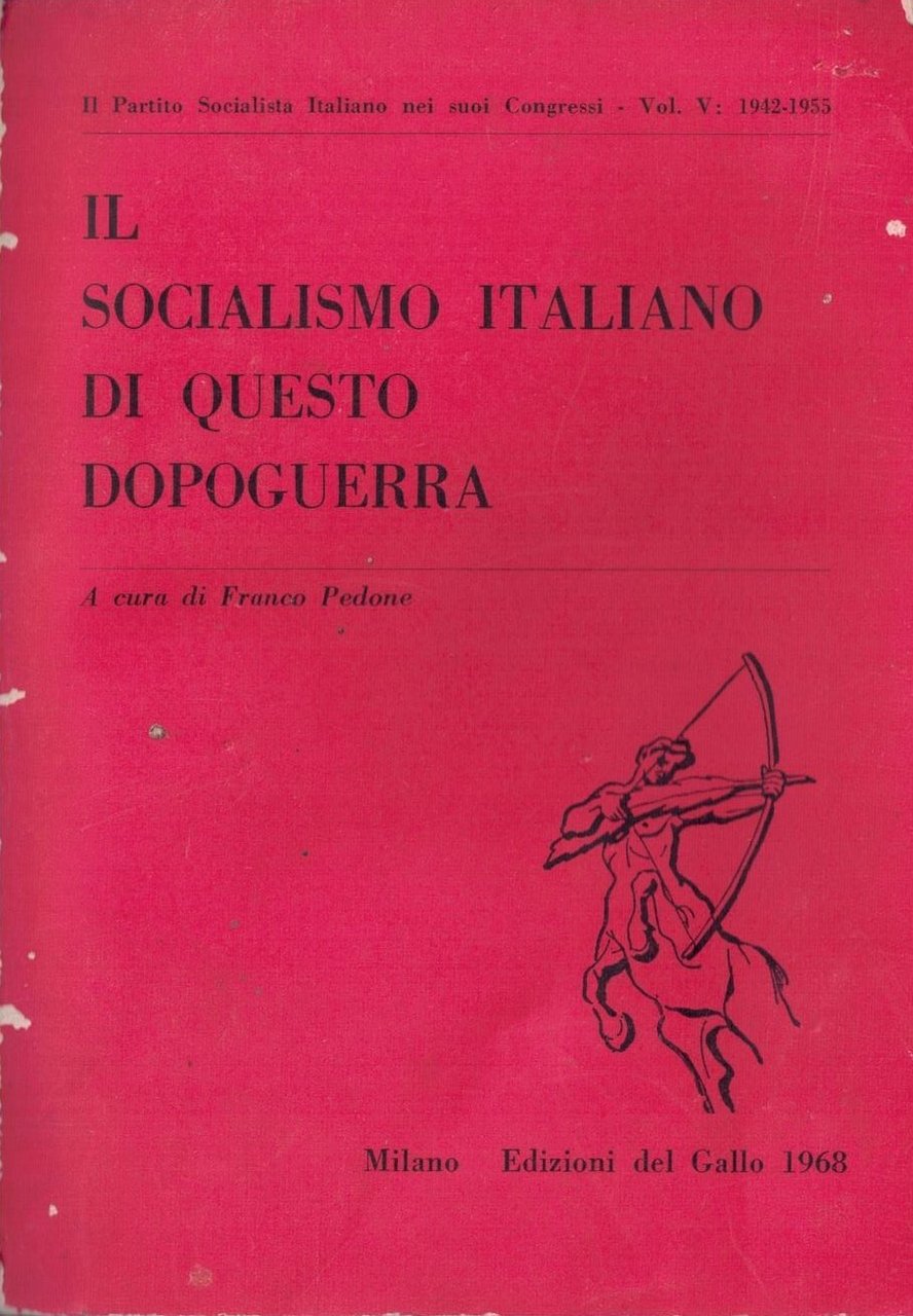 Il socialismo italiano di questo dopoguerra