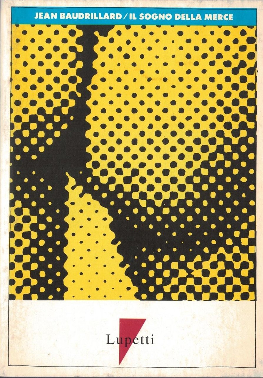 Il sogno della merce