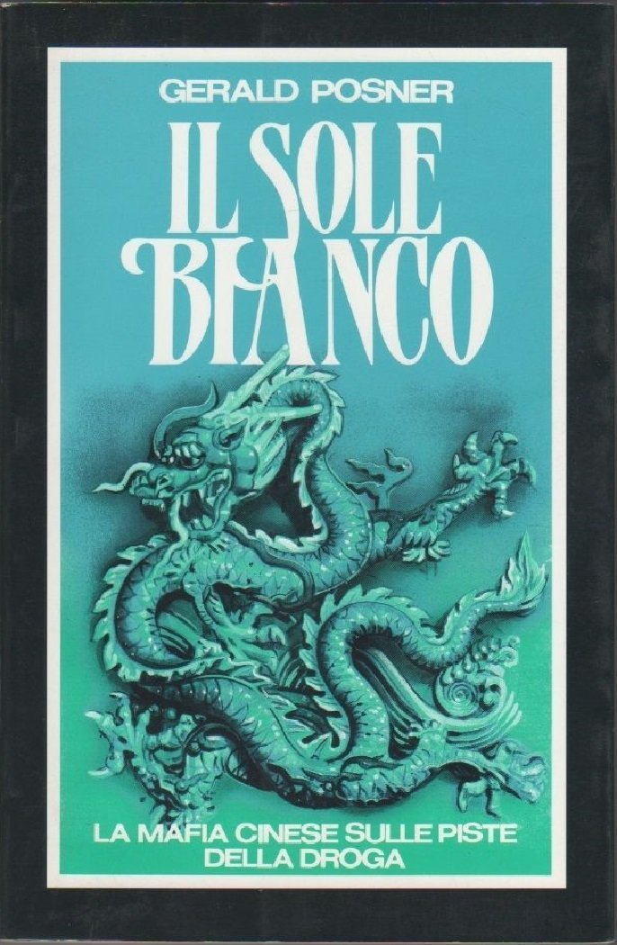 Il sole bianco. La mafia cinese sulla pista della droga | Immagine principale