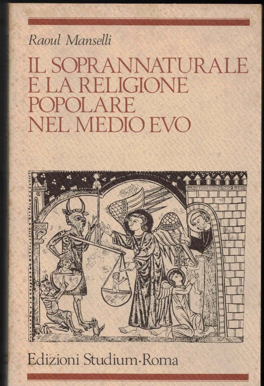IL SOPRANNATURALE E LA RELIGIONE POPOLARE NEL MEDIOEVO | Immagine principale