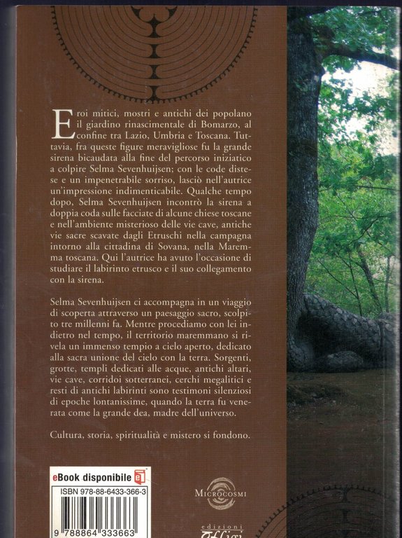 Il sorriso della sirena. Alla ricerca della dea nel labirinto …