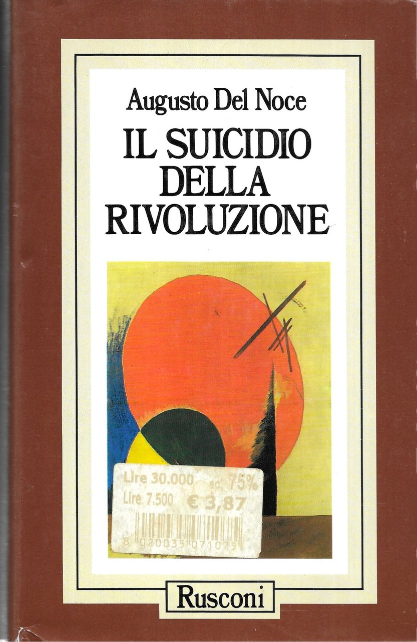 IL SUICIDIO DELLA RIVOLUZIONE | Immagine principale
