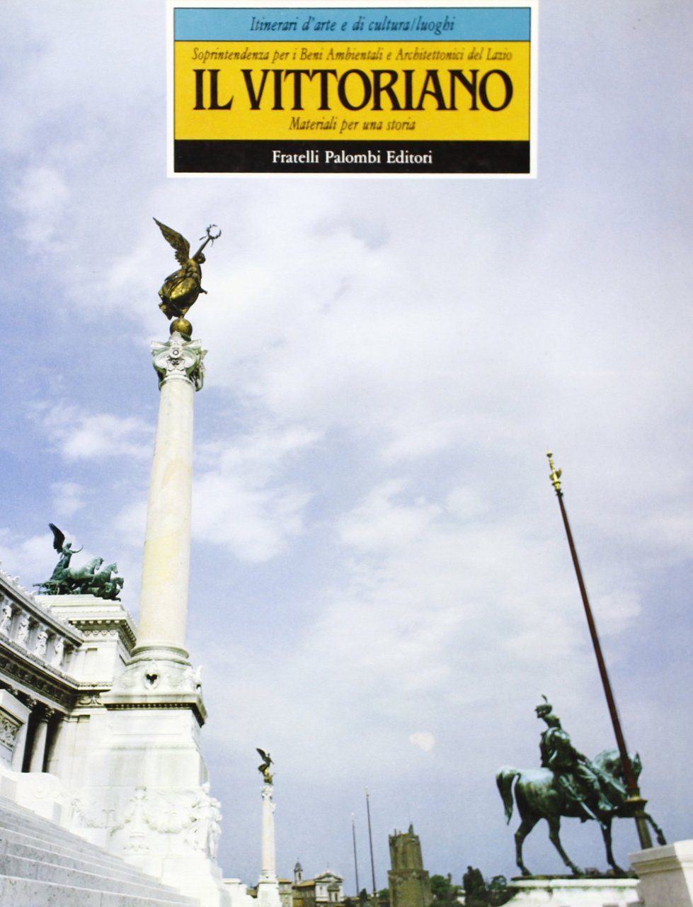 Il vittoriano. Materiali per una storia (Vol. 1)