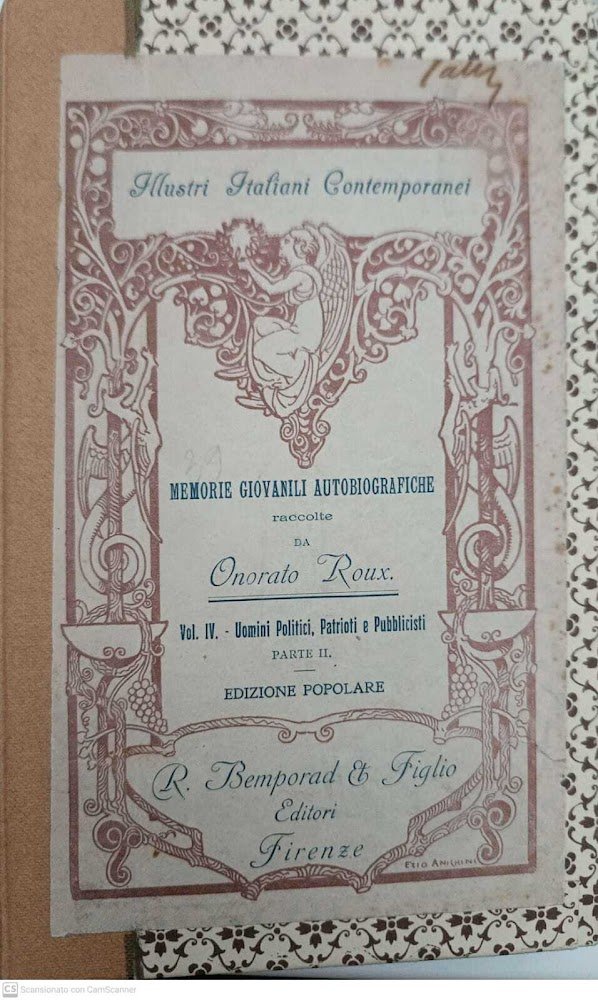 ILLUSTRI ITALIANI CONTEMPORANEI MEMORIE GIOVANILI AUTOBIOGRAFICHE