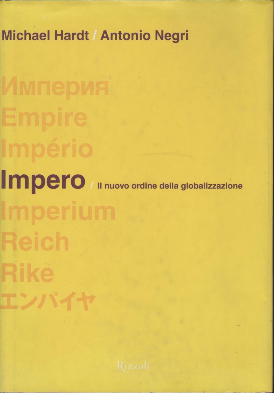 Impero. Il nuovo ordine della globalizzazione