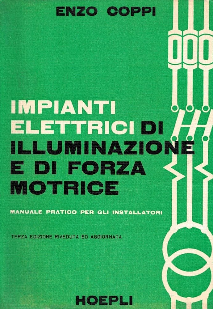 Impianti elettrici di illuminazione e forza motrice-manuale pratico per gli …