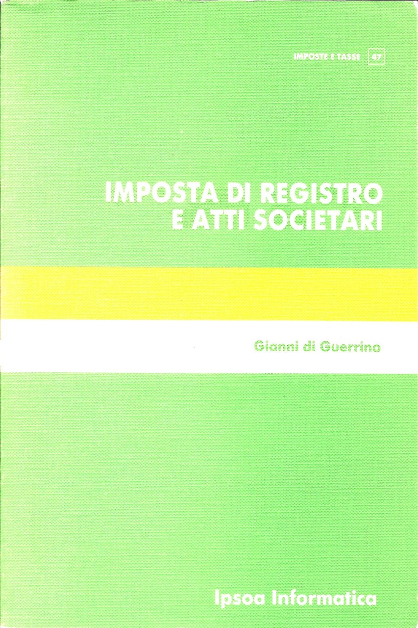 IMPOSTA DI REGISTRO E ATTI SOCIETARI | Immagine principale