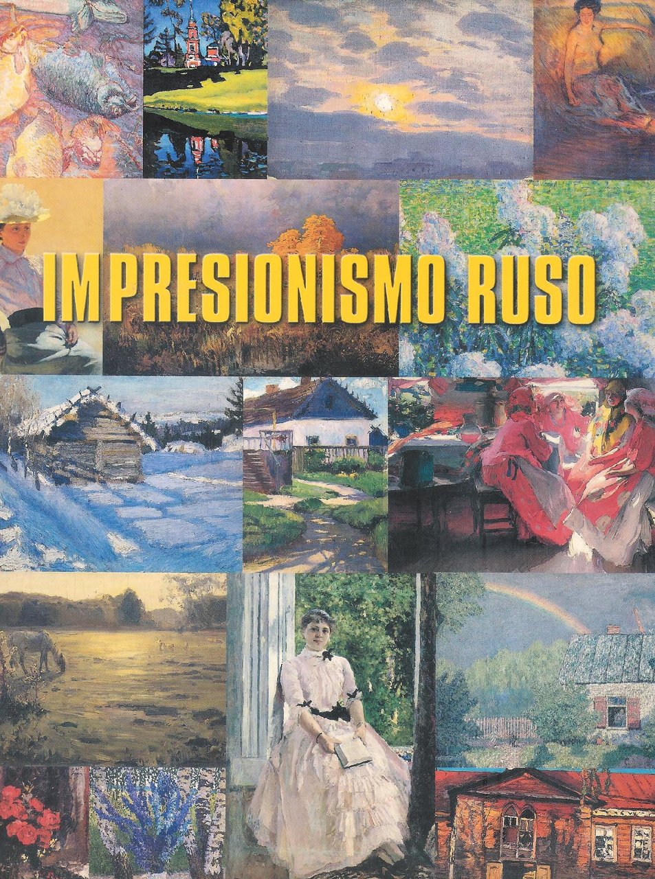 Impresionismo ruso : Febrero - Marzo 2002