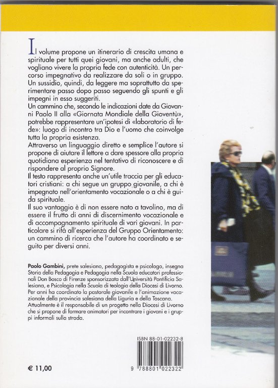 In cerca di autenticità : itinerario spirituale per giovani cristiani