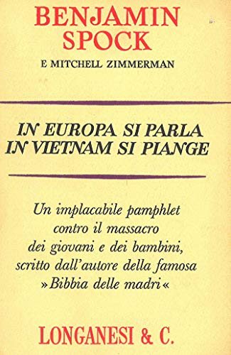 In Europa si parla in Vietnam si piange