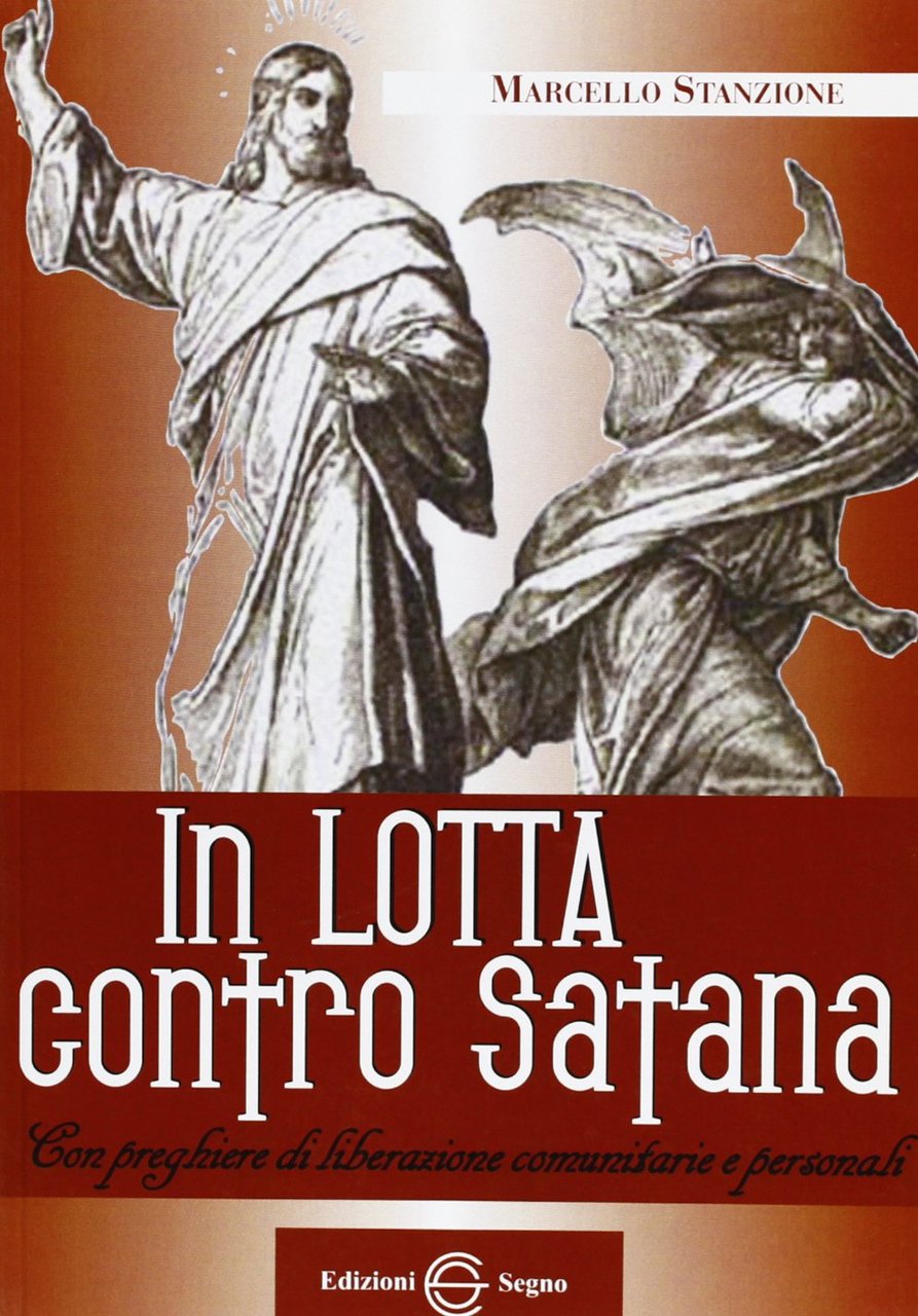 In lotta contro satana