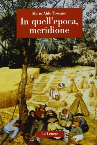 In quell'epoca, meridione