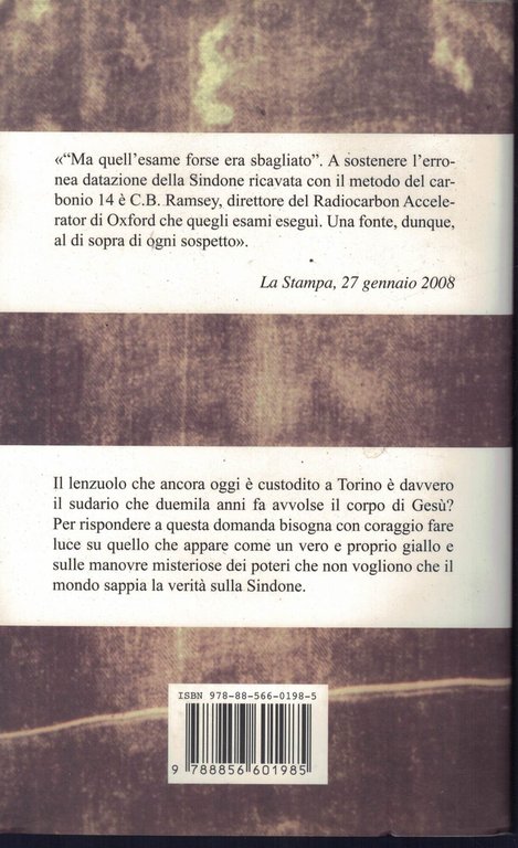 Inchiesta sulla Sindone. Segreti e misteri del sudario di Gesù
