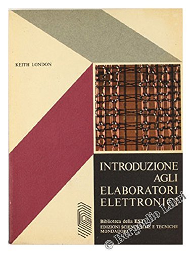 introduzione agli elaboratori elettronici