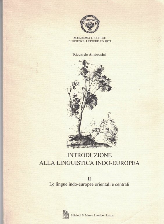 INTRODUZIONE ALLA LINGUISTICA INDO-EUROPEA.2 Volumi.