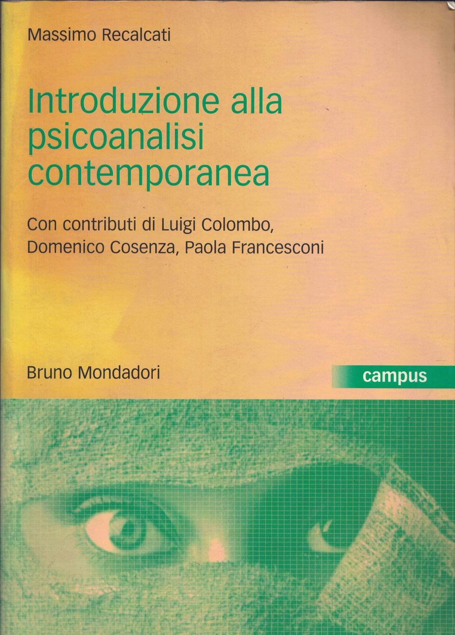 Introduzione alla psicoanalisi contemporanea