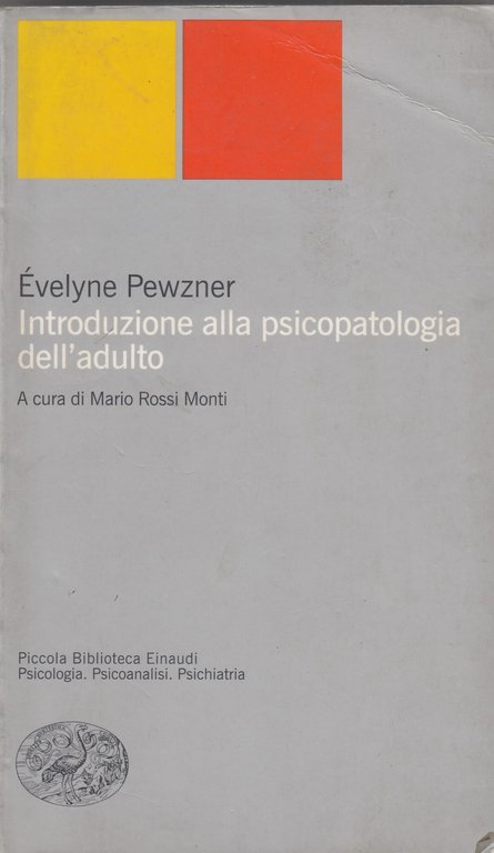 Introduzione alla psicopatologia dell'adulto