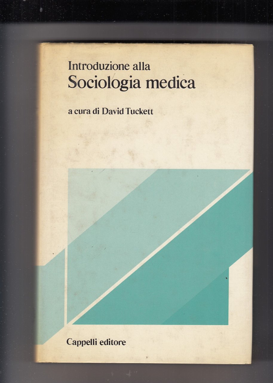 Introduzione alla sociologia medica