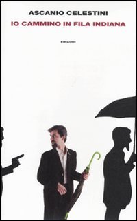 Io cammino in fila indiana | Immagine principale