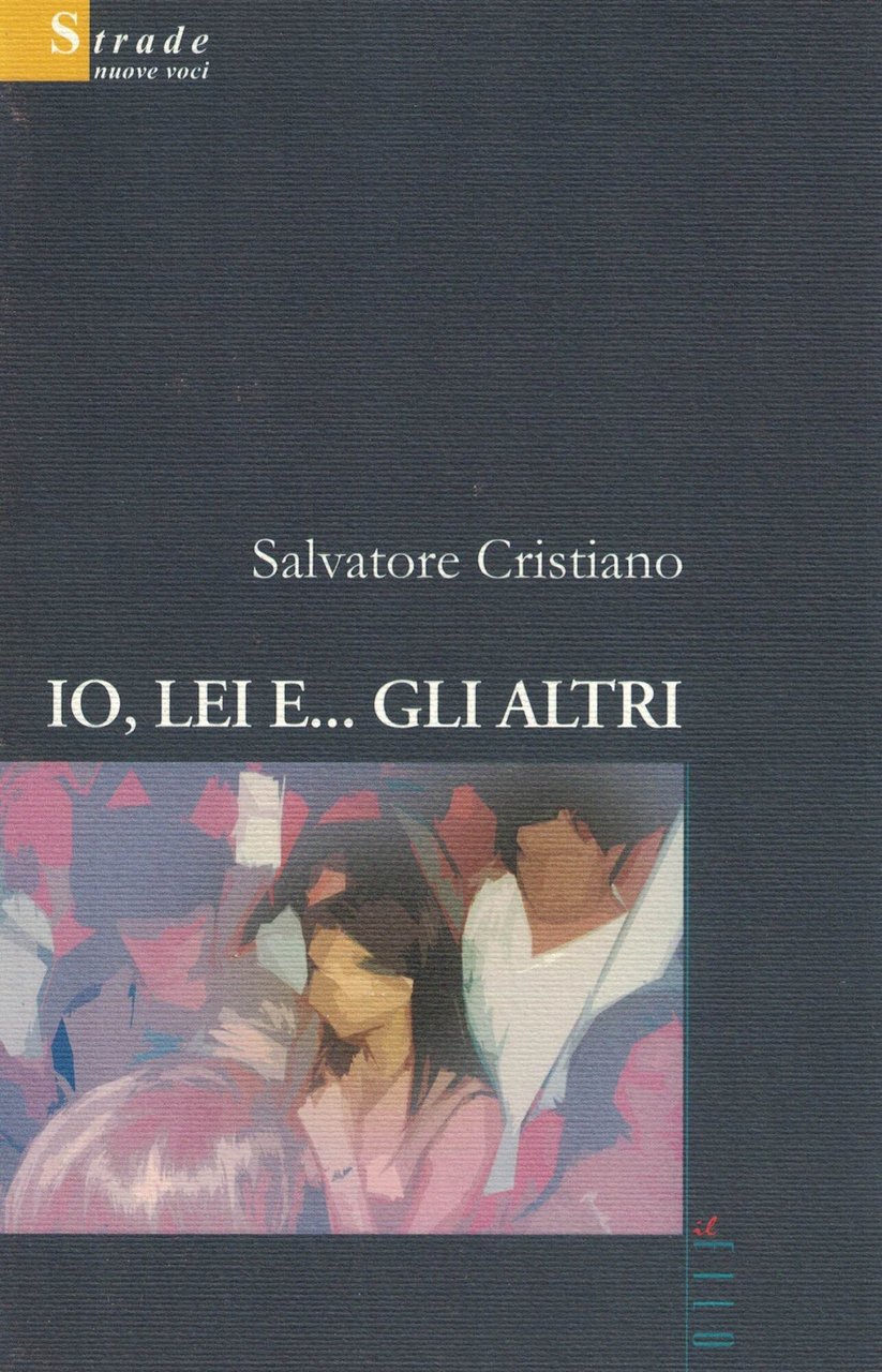Io, lei e... gli altri