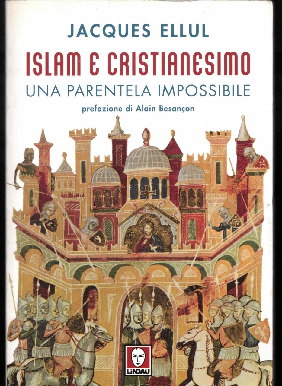 Islam e cristianesimo : una parentela impossibile | Immagine principale