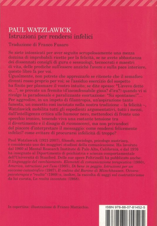 Istruzioni per rendersi infelici