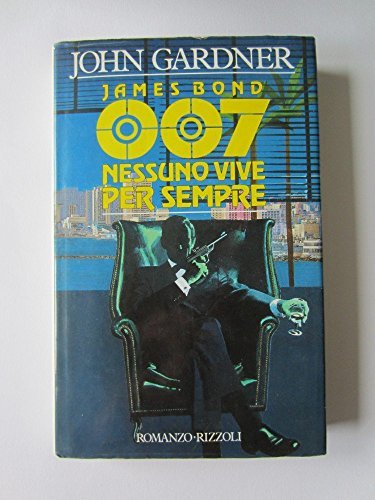 James Bond 007 nessuno vive per sempre