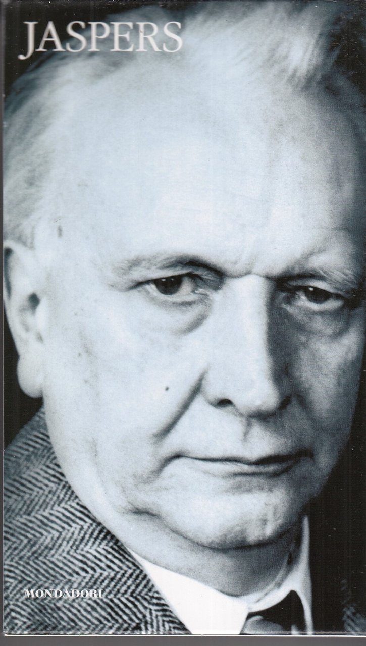Jaspers. Filosofia. I classici del pensiero. Edicola