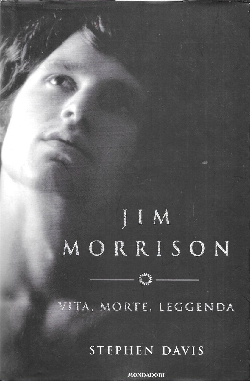 Jim Morrison. Vita, morte, leggenda | Immagine principale