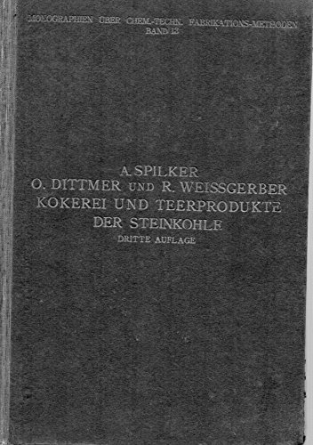 Kokerei und teerprodukte der steikohle