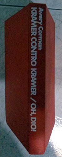 KRAMER CONTRO KRAMER - OH DIO (2 romanzi) 1981