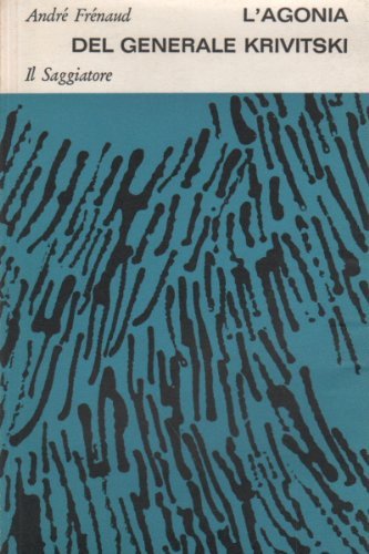 L�agonia del generale Krivitski