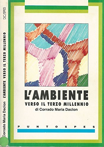 L'ambiente verso il terzo millennio. | Immagine principale