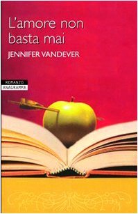 L'amore non basta mai