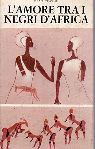L'amore tra i negri d'Africa