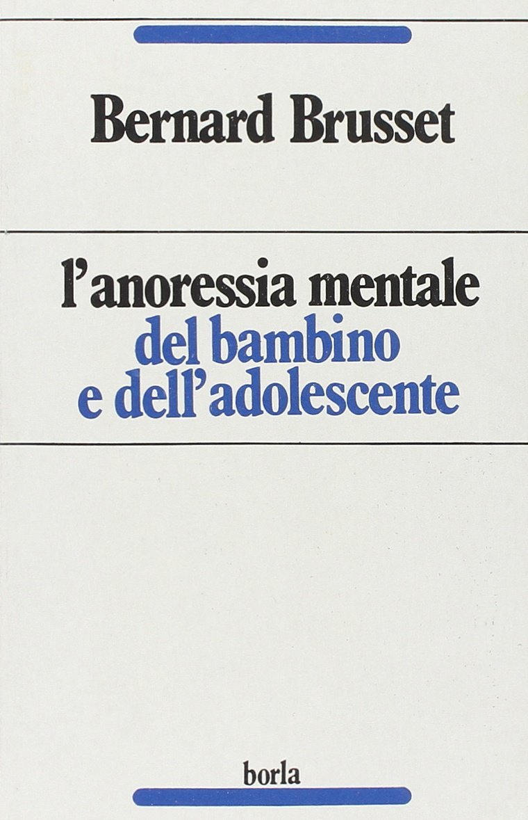 L'anoressia mentale del bambino e dell'adolescente