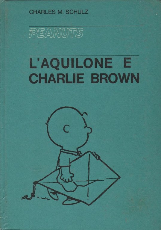 L'AQUILONE E CHARLIE BROWN