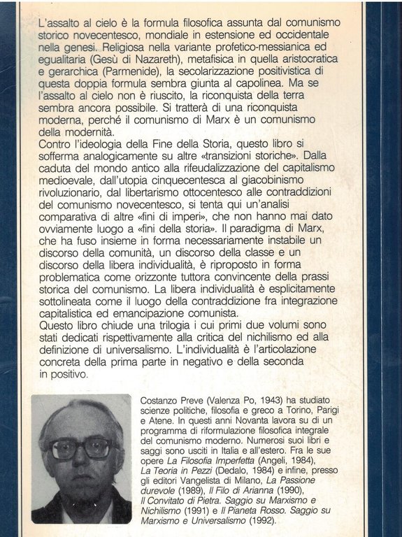 L'assalto al cielo. Saggio su marxismo e individualismo