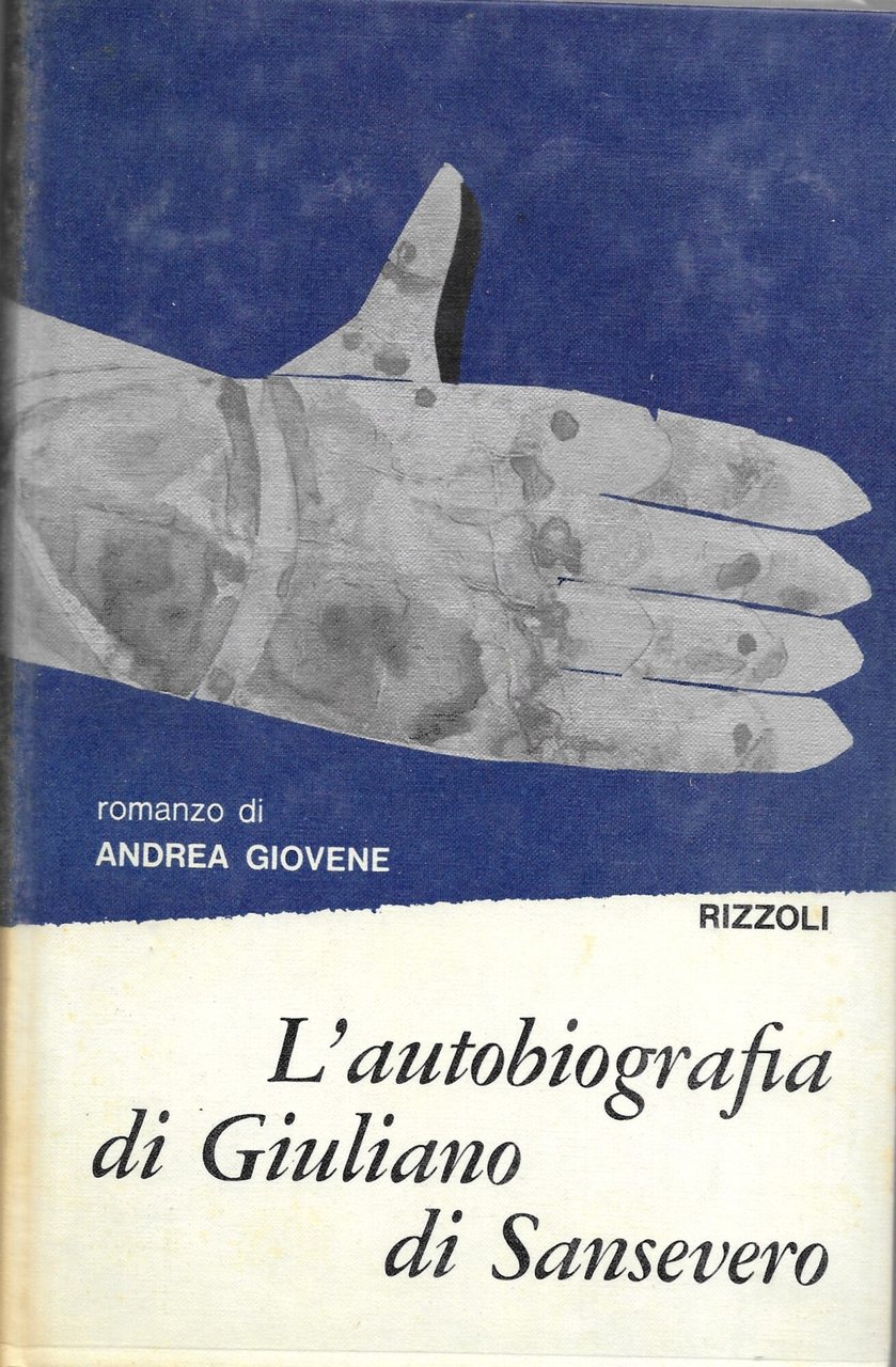 L'autobiografia di Giuliano di Sansevero. 2 Volumi