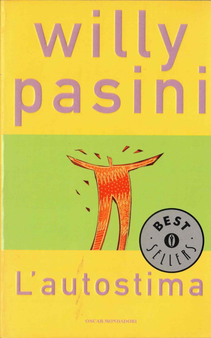 L'autostima. Volersi bene per voler bene agli altri