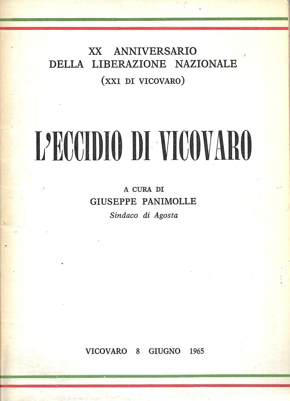 L ' ECCIDIO DI VICOVARO