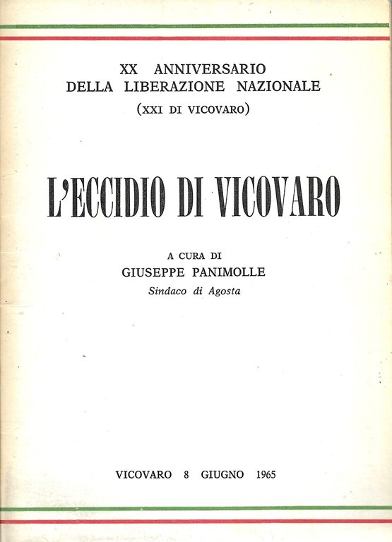L ' ECCIDIO DI VICOVARO